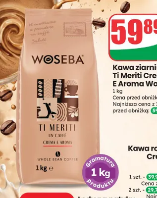 Kawa ziarnista Ti Meriti Crema E Aroma Woseba promocja w Dino