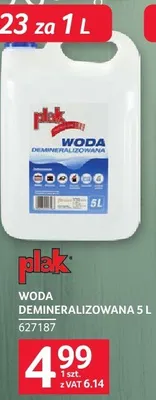 Woda demineralizowana Plak 5L promocja w Selgros