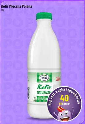 Kefir naturalny promocja w POLOmarket