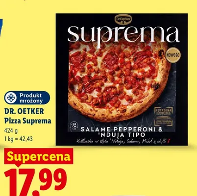 Pizza Dr. Oetker Suprema Salame Pepperoni & 'Nduja Tipo promocja w Lidl