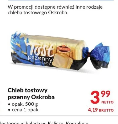 Chleb tostowy pszenny Oskroba promocja w Makro