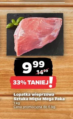 Łopatka wieprzowa Sztuka Mięsa Mega Paka promocja w Netto