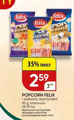 Popcorn felix wybrany asortyment promocja w Chata Polska