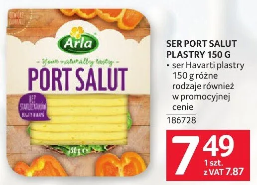 Ser Port Salut plastry 150g Arla promocja w Selgros