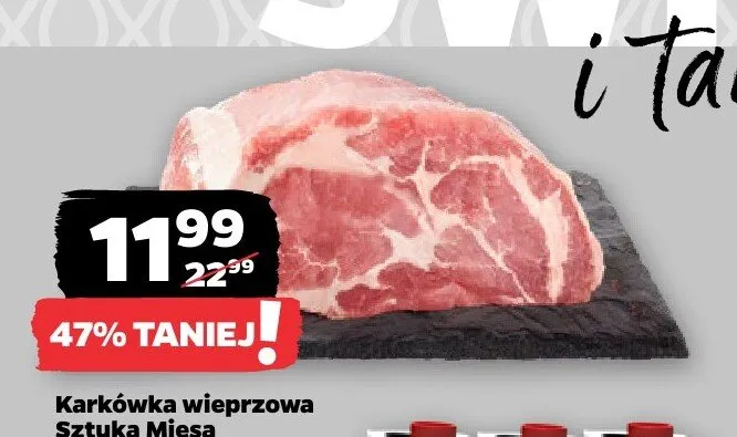 Karkówka wieprzowa Sztuka Mięsa Mega Paka promocja w Netto