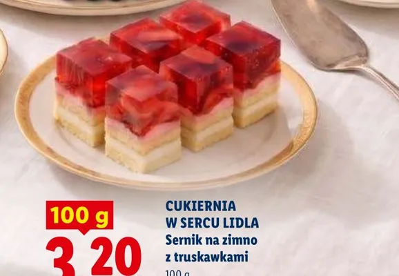 Sernik na zimno z truskawkami Cukiernia W Sercu Lidla promocja w Lidl