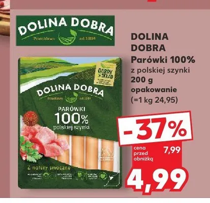 Parówki 100% z polskiej szynki Dolina Dobra promocja w Kaufland