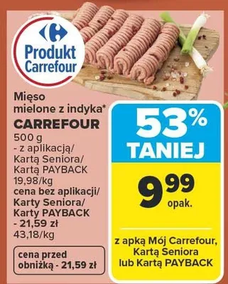 Mięso mielone z indyka Carrefour promocja w Carrefour