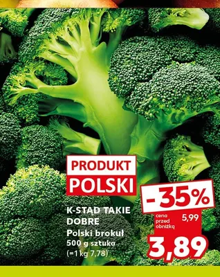 Brokuł polski K-Stąd Takie Dobre promocja w Kaufland