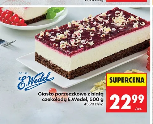 Ciasto porzeczkowe z białą czekoladą E.Wedel promocja w Biedronka