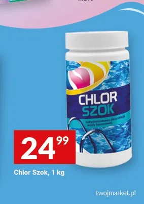 Chlor Szok promocja w Twój Market