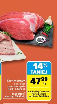 Kark wołowy bez kości promocja w Carrefour Market