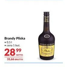 Brandy Pliska promocja w Makro