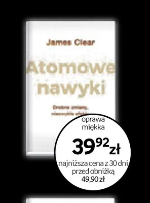 Książka Atomowe nawyki James Clear promocja w Empik