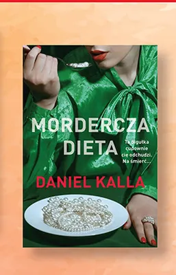 Książka Mordercza dieta Daniel Kalla promocja w Biedronka
