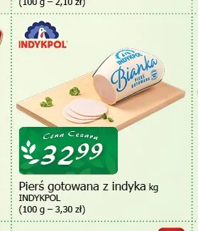 Pierś gotowana z indyka Indykpol promocja w CEZAR Delikatesy