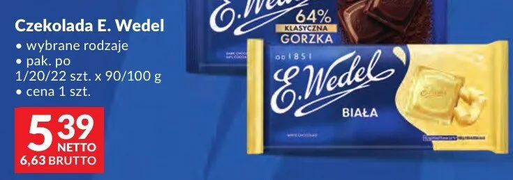 Czekolada E. Wedel wybrane rodzaje promocja w Makro