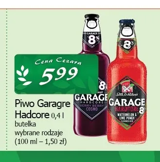 Piwo Garage Hardcore Watermelon & Lime Punch promocja w CEZAR Delikatesy