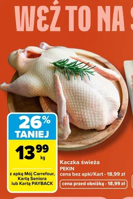 Kaczka świeża Pekin promocja w Carrefour Market