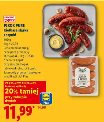 Kiełbasa śląska z szynki Pikok Pure promocja w Lidl