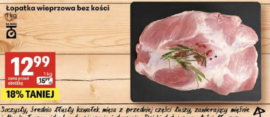 Łopatka wieprzowa bez kości promocja w Delikatesy Centrum