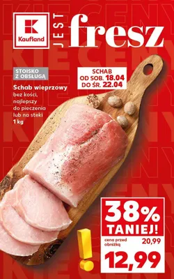 Schab wieprzowy bez kości, najlepszy do pieczenia lub na steki promocja w Kaufland