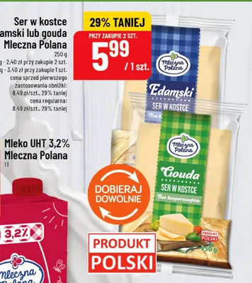 Ser w kostce gouda Mleczna Polana promocja w POLOmarket