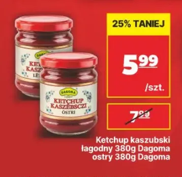 Ketchup kaszubski łagodny Dagoma promocja w API Market