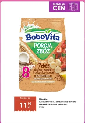 Kaszka mleczna BoboVita Porcja Zbóż 7 zbóż zbożowo-owsiana truskawka-banan po 8 miesiącu promocja w Biedronka