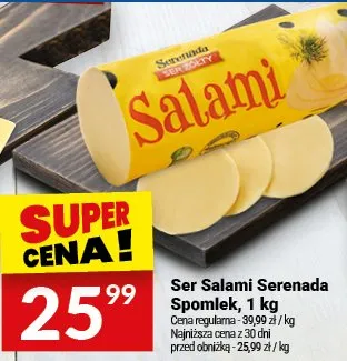 Ser Salami Serenada Spomlek promocja w Twój Market