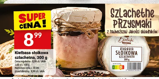Kiełbasa słoikowa szlachetna Białecki Wędzarnia promocja w Twój Market