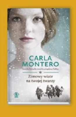 Książka Zimowy wiatr na twojej twarzy Carla Montero promocja w Empik