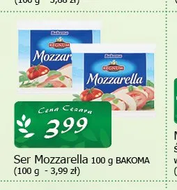 Ser Mozzarella Bakoma promocja w CEZAR Delikatesy