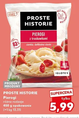 Pierogi PROSTE HISTORIE różne rodzaje promocja w Kaufland
