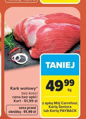 Kark wołowy bez kości promocja w Carrefour Market