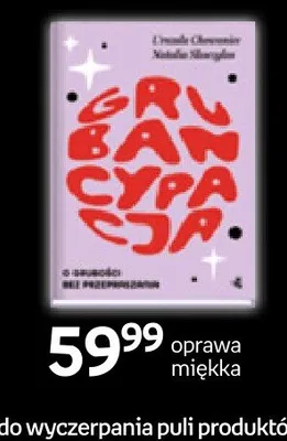 Książka Grubancypacja Urszula Chowaniec Natalia Szostak promocja w Empik