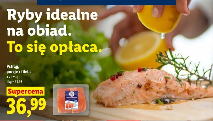Pstrąg porcje z fileta Targ Rybny Lidla promocja w Lidl