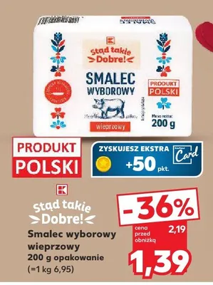 Smalec wyborowy wieprzowy promocja w Kaufland