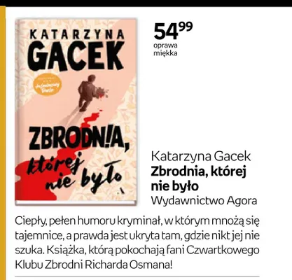 Książka Katarzyna Gacek Zbrodnia, której nie było promocja w Empik