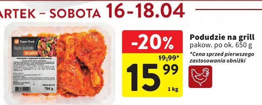 Podudzie na grill pakow. po ok. 650g promocja w Intermarche