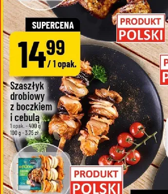 Szaszłyk drobiowy z boczkiem i cebulą promocja w POLOmarket