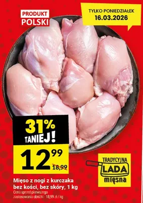 Mięso z nóg i kurczaka bez kości, bez skóry promocja w Twój Market