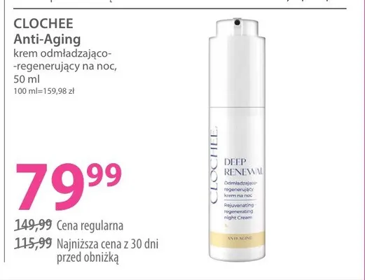 Krem odmładzająco-regenerujący na noc Clochee Anti-Aging promocja w Hebe