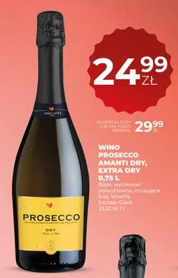 Wino Prosecco Amanti Extra Dry promocja w Duży Ben