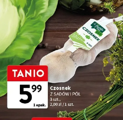 Czosnek Z Sadów i Pól promocja w Intermarche