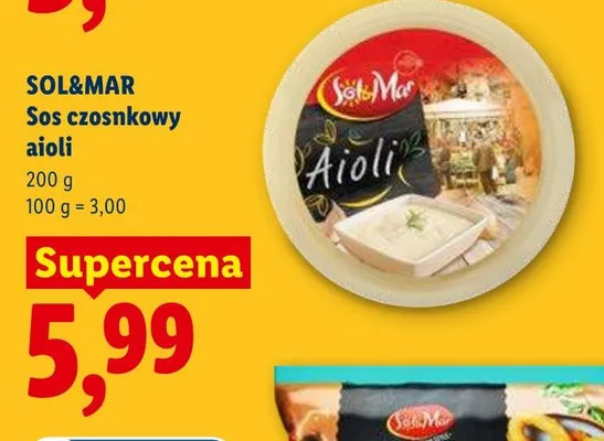 Sos czosnkowy aioli SOL&MAR promocja w Lidl