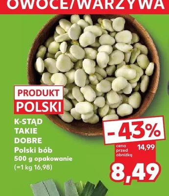 Bób polski K-Stąd Takie Dobre promocja w Kaufland