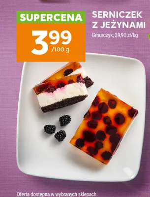 Serniczek z jeżynami Gmurczyk promocja w Stokrotka