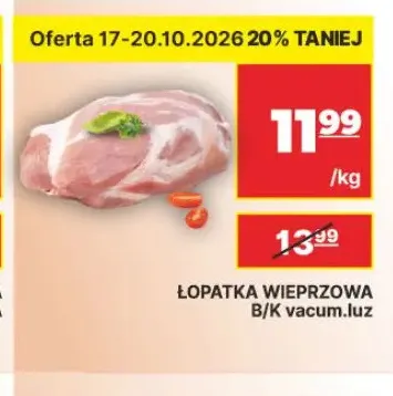 Łopatka wieprzowa b/k vacum luz promocja w API Market