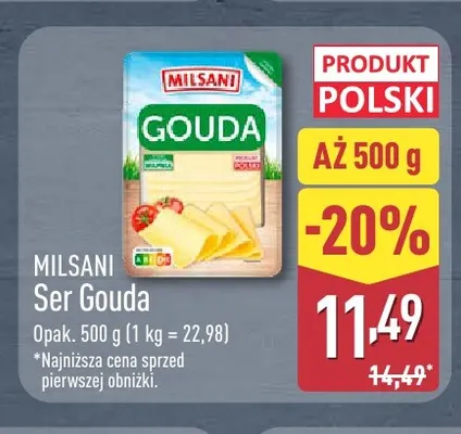 Ser gouda w plastrach Milsani promocja w Aldi